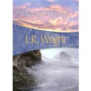 Fall from Grace Karl Alberg #4 by Wright, L. R., 9781934609644