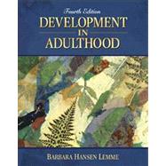 Development In Adulthood by Lemme, Barbara Hansen, 9780205439645