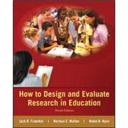 Loose Leaf for How to Design and Evaluate Research in Education with Connect Access Card by Fraenkel, Jack; Wallen, Norman; Hyun, Helen, 9781259659645