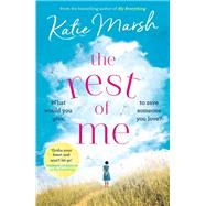 The Rest of Me by Katie Marsh, 9781473639645