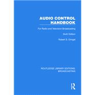 Audio Control Handbook by Robert S. Oringel, 9781003819646