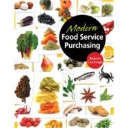 Modern Food Service Purchasing Business Essentials to Procurement by Garlough, Robert, 9781418039646