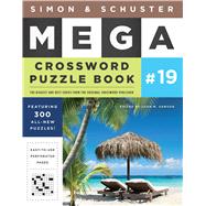 Simon & Schuster Mega Crossword Puzzle Book #19 by Samson, John M., 9781982109646