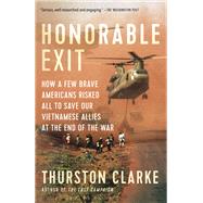 Honorable Exit by CLARKE, THURSTON, 9780385539647
