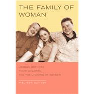 The Family of Woman by Sullivan, Maureen, 9780520239647