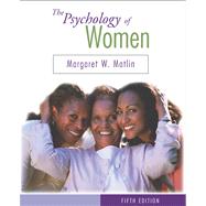 The Psychology of Women (with InfoTrac) by Matlin, Margaret W., 9780534579647