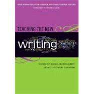 Teaching the New Writing by Herrington, Anne, 9780807749647