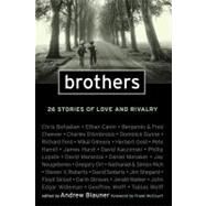 Brothers 26 Stories of Love and Rivalry by Blauner, Andrew; McCourt, Frank, 9780470599648