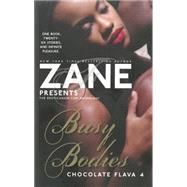 Busy Bodies: Chocolate Flava 4 by Zane, 9781451689648