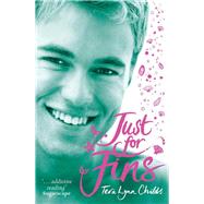 Just For Fins by Tera Lynn Childs, 9781848779648