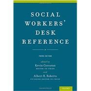 Social Workers' Desk Reference by Corcoran, Kevin; Roberts, Albert R., 9780199329649
