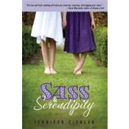 Sass & Serendipity by ZIEGLER, JENNIFER, 9780375859649