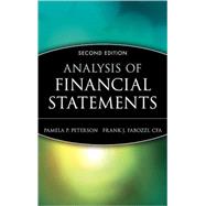 Analysis of Financial Statements, 2nd Edition by Pamela P. Peterson; Frank J. Fabozzi (School of Management, Yale Univ.), 9780471719649
