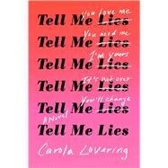Tell Me Lies by Lovering, Carola, 9781501169649