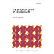 The European Court of Human Rights by Nussberger, Angelika, 9780198849650