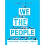 We the People,13th, Core, with Governing California 8th, plus eBook Folder by Ginsberg; Michelson, 9780393879650