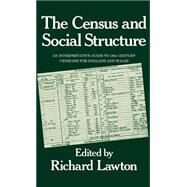 Census and Social Structure by Lawton,Richard, 9780714629650