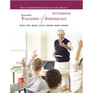 MCGRAW-HILL'S TAXATION OF INDIVIDUALS 2019 by Spilker, Brian; Ayers, Benjamin; Robinson, John; Outslay, Edmund; Worsham, Ronald; Barrick, John; Weaver, Connie, 9781260189650