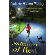 A Shimmer of Red by Wilson Wesley, Valerie, 9781496739650