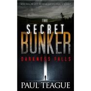Darkness Falls by Teague, Paul, 9781499189650