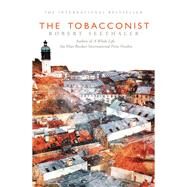 The Tobacconist by Seethaler, Robert; Collins, Charlotte, 9781770899650