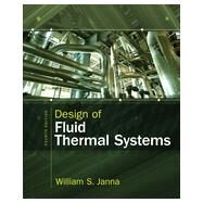 Design of Fluid Thermal Systems by Janna, William, 9781285859651