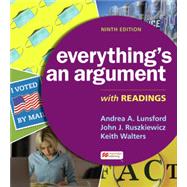 Achieve for Everything's An Argument with Readings (1-Term Access; Multi-Course) by Lunsford, Andrea A.; Ruszkiewicz, John J.; Walters, Keith, 9781319509651