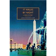 It Walks by Night by Carr, John Dickson; Edwards, Martin, 9781492699651