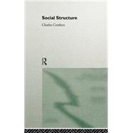 Social Structure by Crothers,Charles, 9780415869652