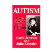 Autism by Johnson, Carol, 9780828319652