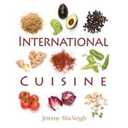 International Cuisine,MacVeigh,Jeremy,9781418049652