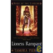 Lioness Rampant by Pierce, Tamora, 9781439529652