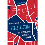 Redistricting The Most Political Activity in America by Bullock, Charles S., III, 9781538149652