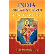 India Mirror of Truth by Briggs, Steve, 9781595409652