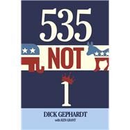 535 Not 1 by Gephardt, Richard; Grant, Ken, 9781667849652