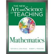 The New Art and Science of Teaching Mathematics by Lang-raad, Nathan D.; Marzano, Robert J., 9781945349652