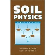 Soil Physics by Jury, William A.; Horton, Robert, 9780471059653