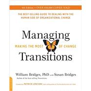 Managing Transitions by Bridges, William; Bridges, Susan, 9780738219653