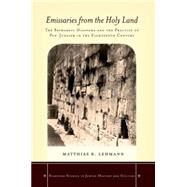 Emissaries from the Holy Land by Lehmann, Matthias B., 9780804789653