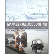 Managerial Accounting for the Hospitality Industry by Dopson, Lea R.; Hayes, David K., 9781119299653
