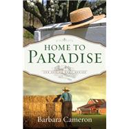 Home to Paradise by Cameron, Barbara, 9781410499653