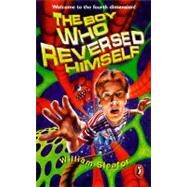 The Boy Who Reversed Himself by Sleator, William (Author), 9780140389654
