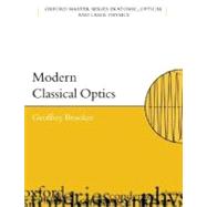 Modern Classical Optics by Brooker, Geoffrey, 9780198599654