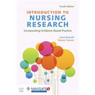 Introduction to Nursing Research: Incorporating Evidence-Based Practice by Boswell, Carol; Cannon, Sharon, 9781284079654