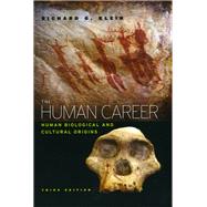 The Human Career by Klein, Richard G., 9780226439655