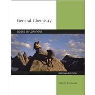 Guided Explorations in General Chemistry by Hanson, David, 9781439049655
