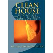 Clean House by Taylor, Tom; Brown, Barbara, 9781442159655