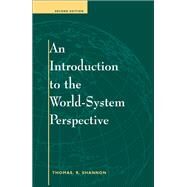 An Introduction To The World-system Perspective by Shannon, Thomas R., 9780367319656