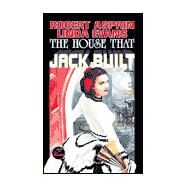 The House That Jack Built by Robert Asprin; Linda Evans, 9780671319656