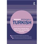 A Frequency Dictionary of Turkish by Aksan; Yesim, 9781138839656